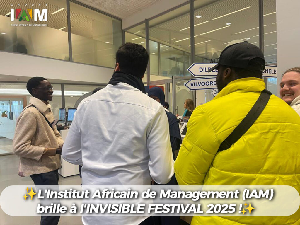Institut Africain de Management (IAM) brille à l'INVISIBLE FESTIVAL 2025 4